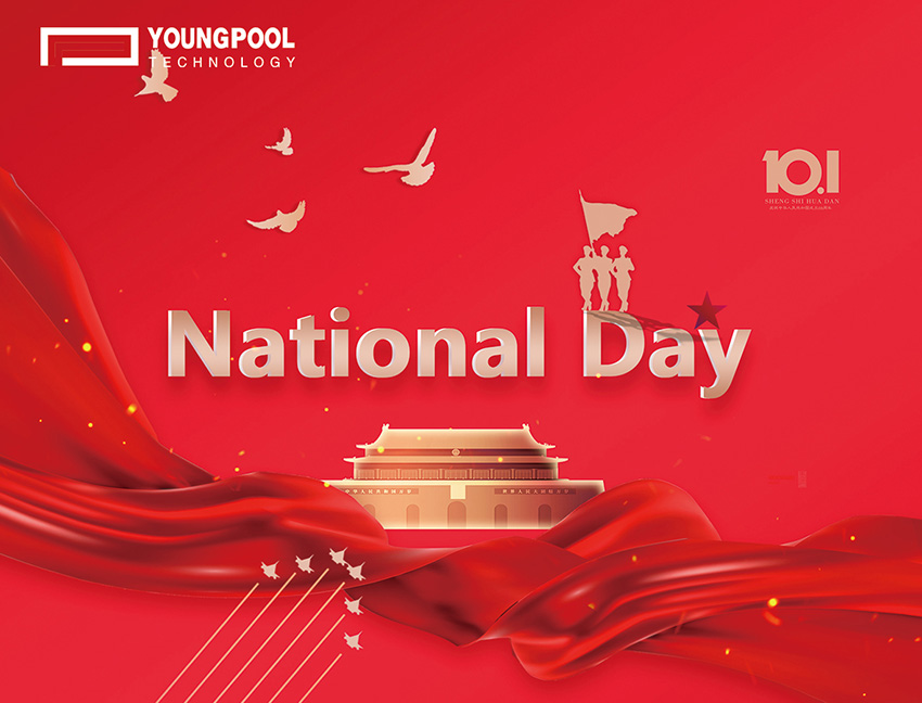  Youngpool Technology National Day Holiday Notice